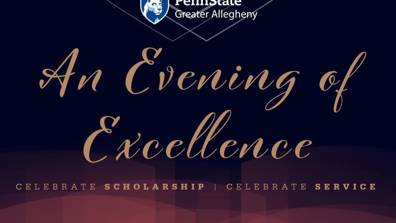 Penn State Greater Allegheny will host An Evening of Excellence on Sept. 9.