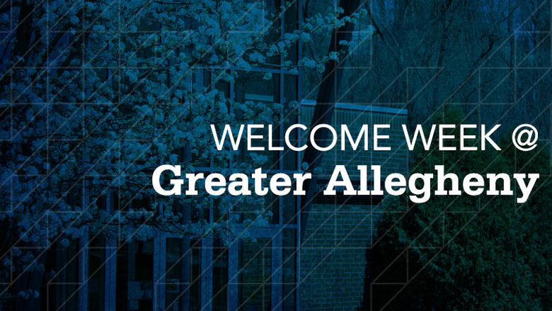Welcome Week @ Greater Allegheny 