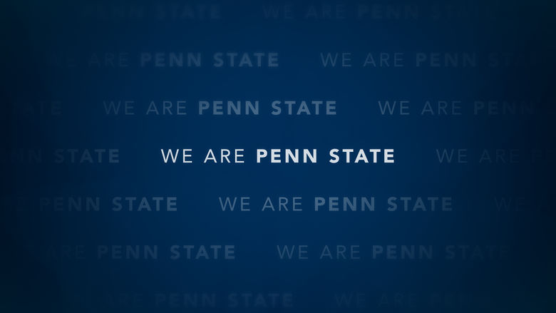 We Are Penn State